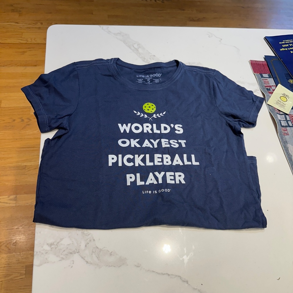 "Worlds Okayest Pickleball player" Life is Good T-Shirt- Size S